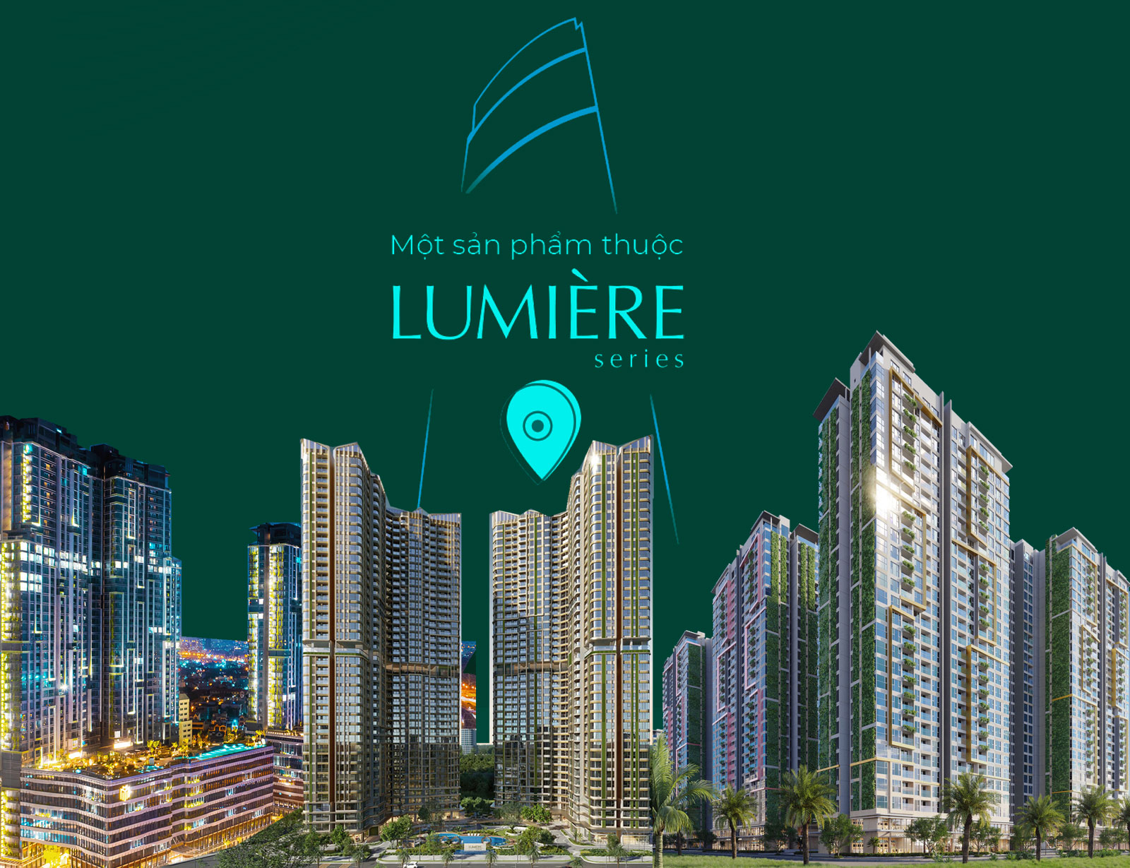 Lumiere Series
